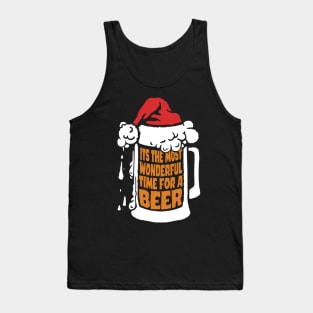 Its The Most Wonderful Time For A Beer funny christmas shirt for poeple who love christmas and drinking beer on christmas Tank Top